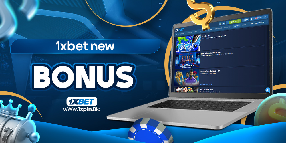 1xbet new bonus